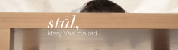 stůl, který vás má rád..